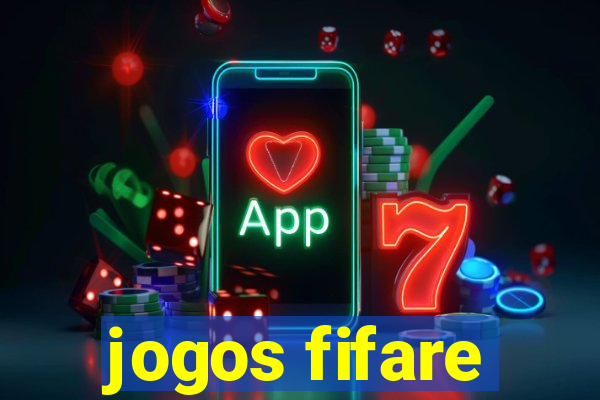 jogos fifare